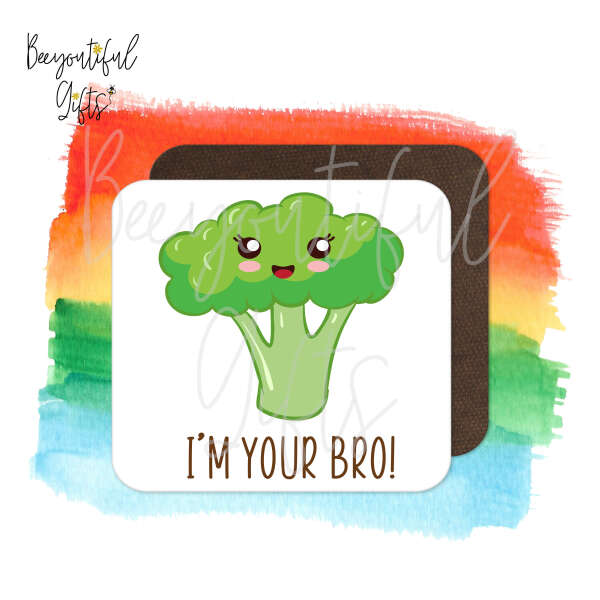 Children's Drinks Coaster - I'm Your Bro