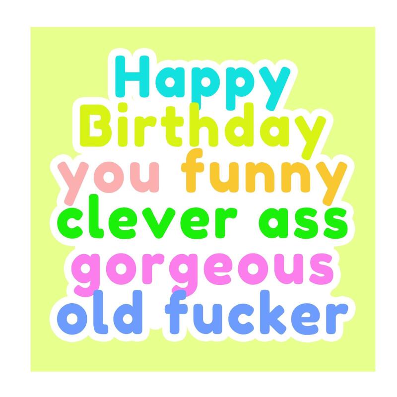 Birthday Card | Old Fucker | Square card