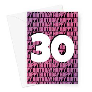 Happy 30th Birthday Card In Pink
