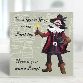 A great guy - Guy Fawkes themed birthday card - designed by Erica Sturla - 15cm square and blank inside, made in the UK