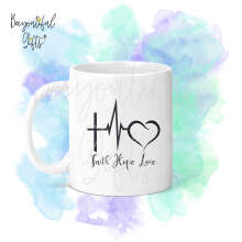 Religious Ceramic Mug - Faith Hope Love Heartbeat