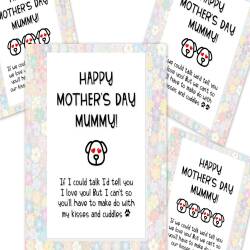 MOTHER'S DAY card from the dog, card from 2 dogs, 3 4 dogs, funny mother's day card, if I we could talk I would tell you I we love you mummy