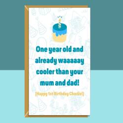 Funny 1st Birthday Card - Personalised - For him or For Her - Cheeky Card for 1 year old son, daughter, nephew, niece, or anyone turning 1.