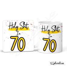 70th Birthday Ceramic Mug & Coaster Set - Holy S*** I'm 70