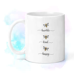 Bee Humble Bee Kind Bee Happy Ceramic Mug