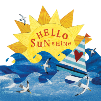 Hello Sunshine Greetings Card by Lisa Berkshire