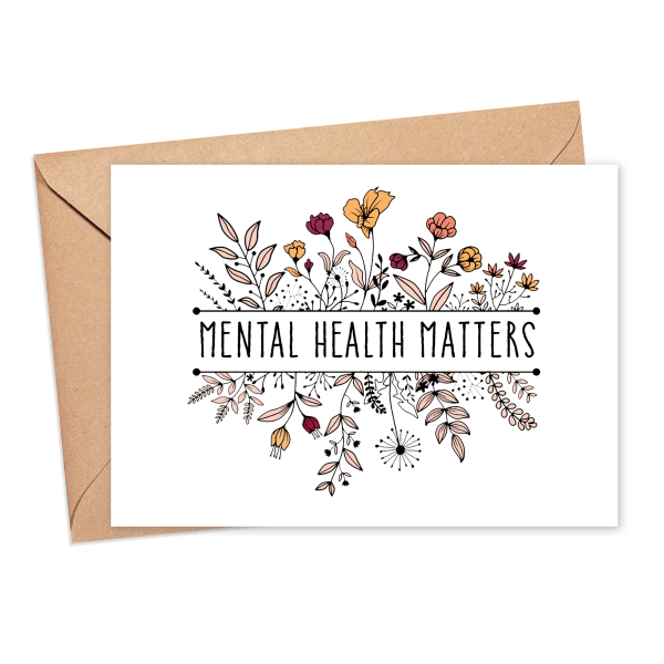 Mental Wellbeing Card - Mental Health Matters Floral Monogram - Small (A6)