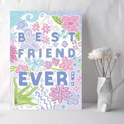 Best friend ever, a pretty floral friendship card with a gorgeous printed envelope - 12 x 17cm and blank inside - made in the UK