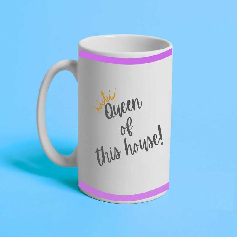 Funny Mug for Her - Queen of this House - Cheeky Coffee or Tea Mug - Gift Ideas - For Mum, Friend, Sister, birthday or Christmas