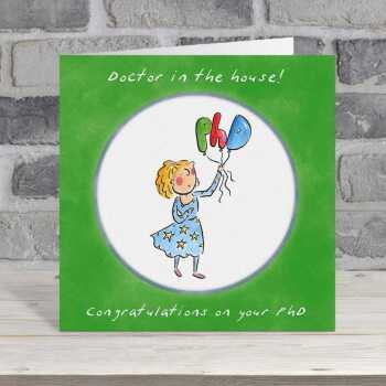 Doctor in the house, female PhD congratulations card - designed by Rosie Brooks - 15cm square and blank inside, made in the UK