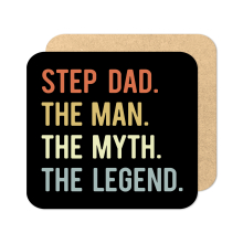 Father's Day Coaster - Step Dad The Man The Myth The Legend - Standard Wooden Coaster