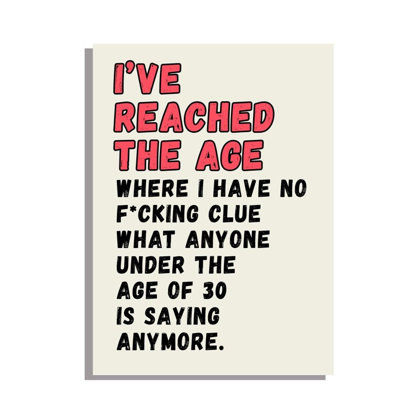 Reached Age funny birthday card