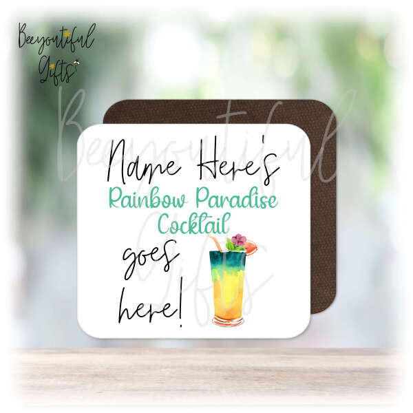 Personalised Drinks Coaster - Name's Rainbow Paradise Cocktail Goes Here!