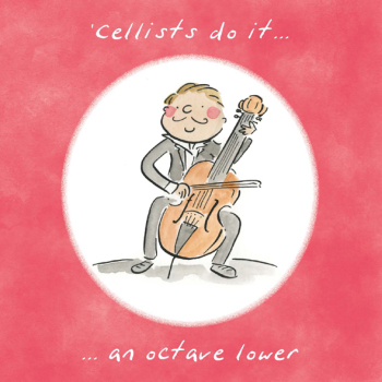 Cellists do it one Octave Lower Music Themed Birthday Greetings Card by Artist Rosie Brooks. Card is 150mm Square.