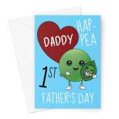 First Father's Day Card For New Dads - Cute Pea Joke