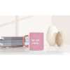 Time For Brew Pink Mug - Ceramic Pink