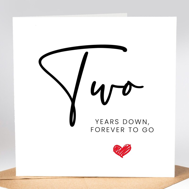 Second Anniversary Card, 'Two Years Down, Forever to Go' - Anniversary Gift - Anniversary Gift for Husband / Wife  2nd Anniversary Card