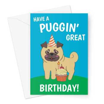 Happy Birthday Card - Kawaii Pug Dog - A5 Greeting Card