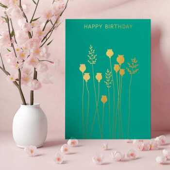Happy birthday card with a pretty gold foil poppyheads and grass print - designed by artist Eloise Hall - 15.7 x 11cm and blank inside