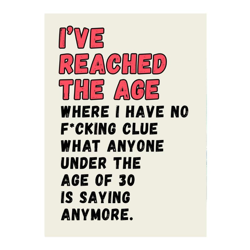Reached Age funny birthday card