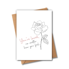 Self Love Card - You're Loved, No Matter How You Feel - Small (Approx. A6 | 105mm x 148mm | 4.1in x 5.8in) - Standard Smooth Card