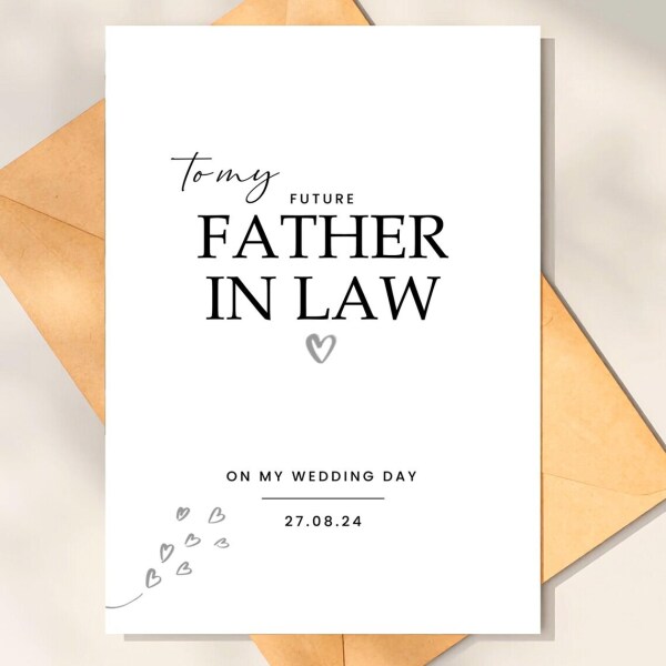 Personalised Wedding Day Card - To My Future Father In Law - Small (Approx. A6 | 105mm x 148mm | 4.1in x 5.8in) - Standard Smooth Card