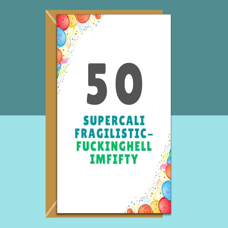 Funny 50th Birthday Card - Personalised inside - For Him or For Her - Perfect greetings card for someone turning 50 years old - Milestone - Blank inside - Regular - Matte
