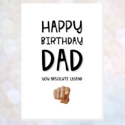 Birthday - DAD - you absolute legend BIRTHDAY card