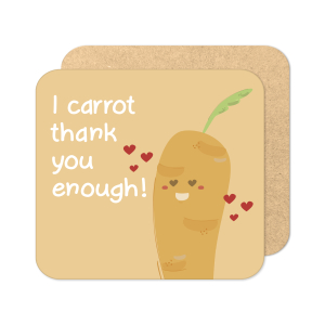 Thank You Coaster - I Carrot Thank You Enough