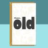 Funny 28th Birthday Card - Personalised inside if required - For Him or For Her - Perfect greetings card for someone turning 28 years old - Blank inside - Small