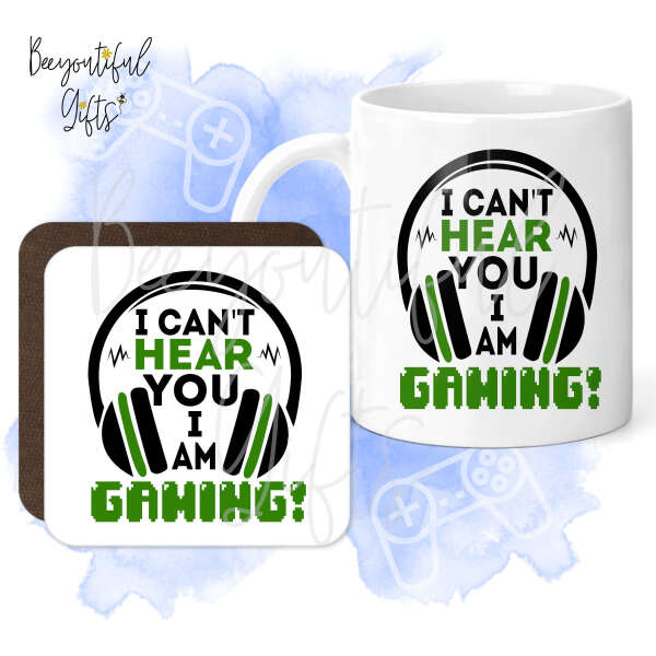 Mug & Coaster Set - I Can't Hear You I Am Gaming