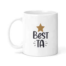 Teaching Assistant Ceramic Mug - Best TA