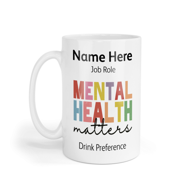 Personalised Ceramic Mug - Mental Health Matters