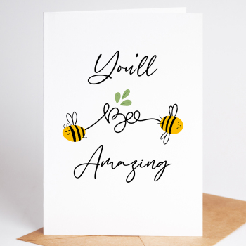 You'll bee Amazing New Job Card