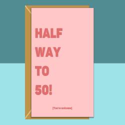 Funny 25th Birthday Card - For Him or For Her - Turning 25 years old - Personalised if needed - Gift Ideas - Cheeky Greetings Card