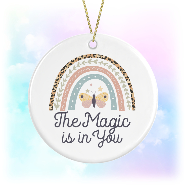 The Magic Is In You Boho Rainbow Round Ceramic Hanging Decoration