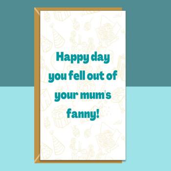 Funny Birthday Card - Can be personalised - For Him or For Her - Ideal for Friend, Bestie, Colleague, Brother, Sister, Cousin or anyone else