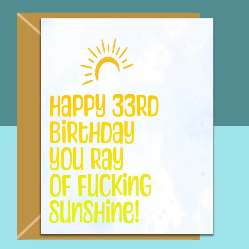 33rd Birthday Card - Personalised inside - For Him or Her - For friend, son, daughter, brother, sister, or anyone else turning 33 years old - Blank inside - Regular - Matte