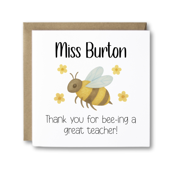 Personalised Thank You Teacher Card - Thank You For Bee-ing A Great Teacher - Standard Smooth Card