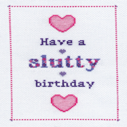Slutty birthday