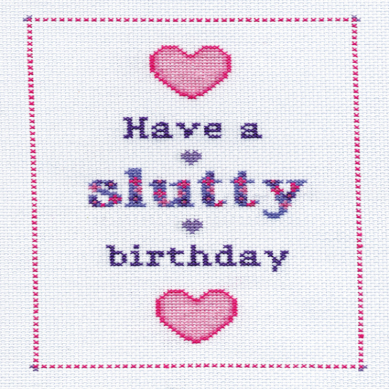 Slutty birthday