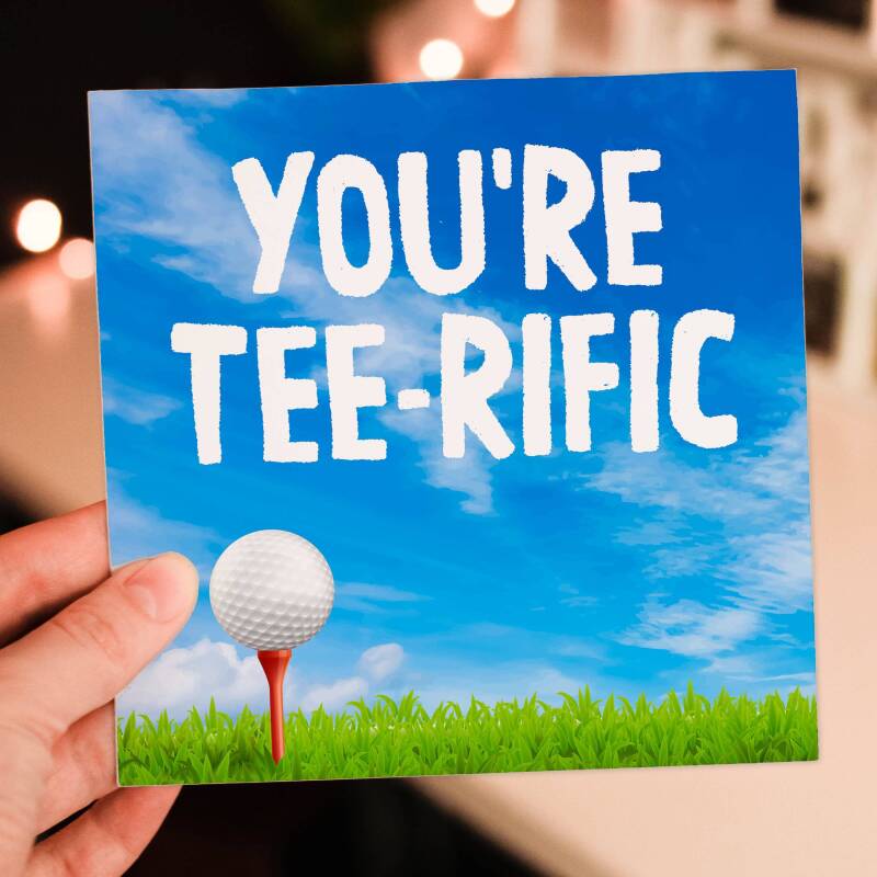 Golfer, golfing, golf pun, congratulations, well done, celebration card: You're terrific (Size A6/A5/A4/Square 6x6") - A6: Single card