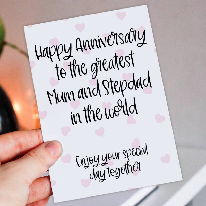 Happy anniversary to the greatest parents, Mum and Stepdad, Dad and Stepmum in the world from son, daughter (Size A6/A5/A4/Square 6x6") - A6: Single card