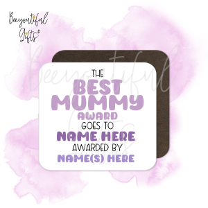 Personalised Mother's Day Coaster - Best Mummy Award