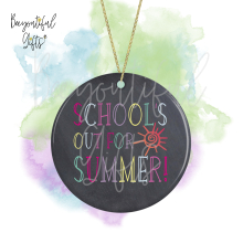 Ceramic Hanging Decoration - School's Out For Summer Chalkboard Style