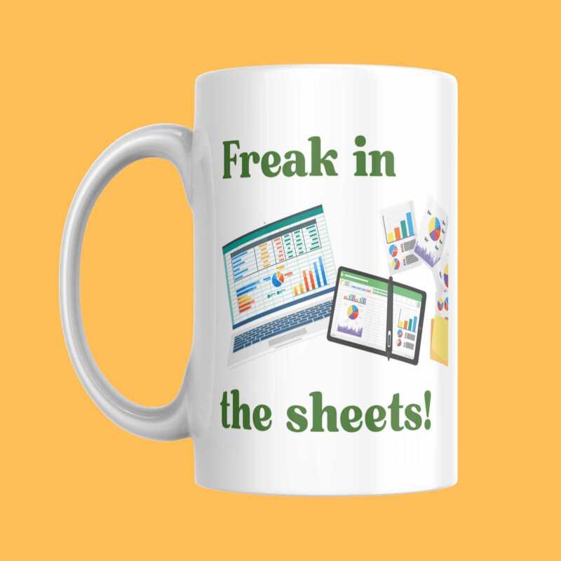 Funny Mug for Spreadsheet Data Fans! - For Him or For Her - Ideal For Accountant, Finance, HR, Sales Office Coffee or Tea Mug - Gift Ideas