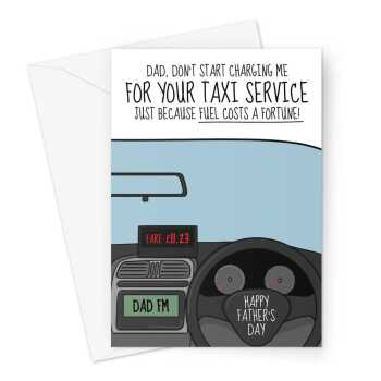 Funny Father's Day Card - Dad's Taxi Joke Greeting Card