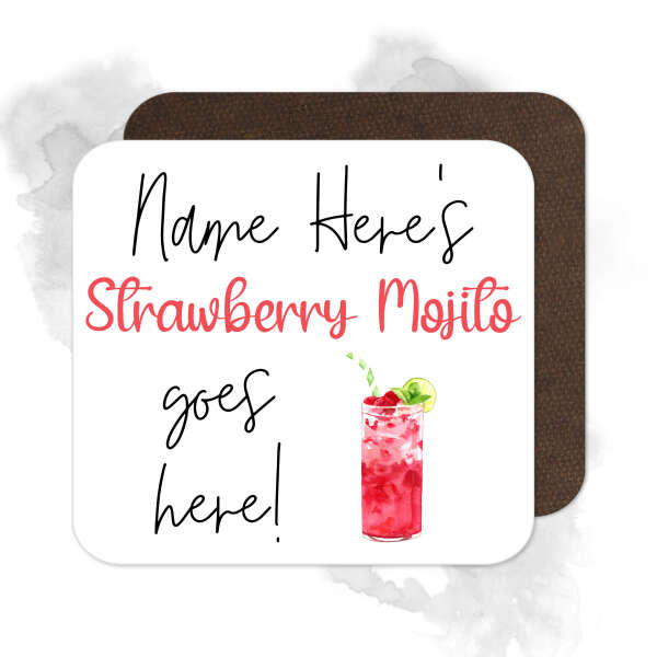 Personalised Drinks Coaster - Name's Strawberry Mojito Goes Here!