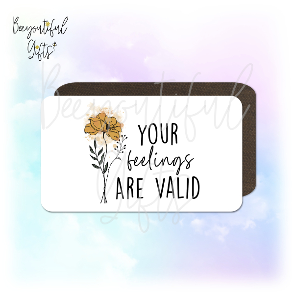 Self Love Magnet - Your Feelings Are Valid Vintage Style