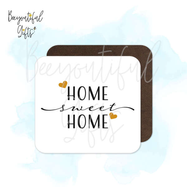 New Home Coaster - Home Sweet Home